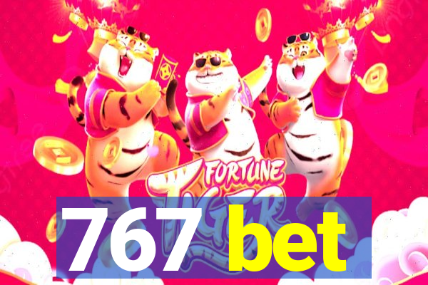 767 bet